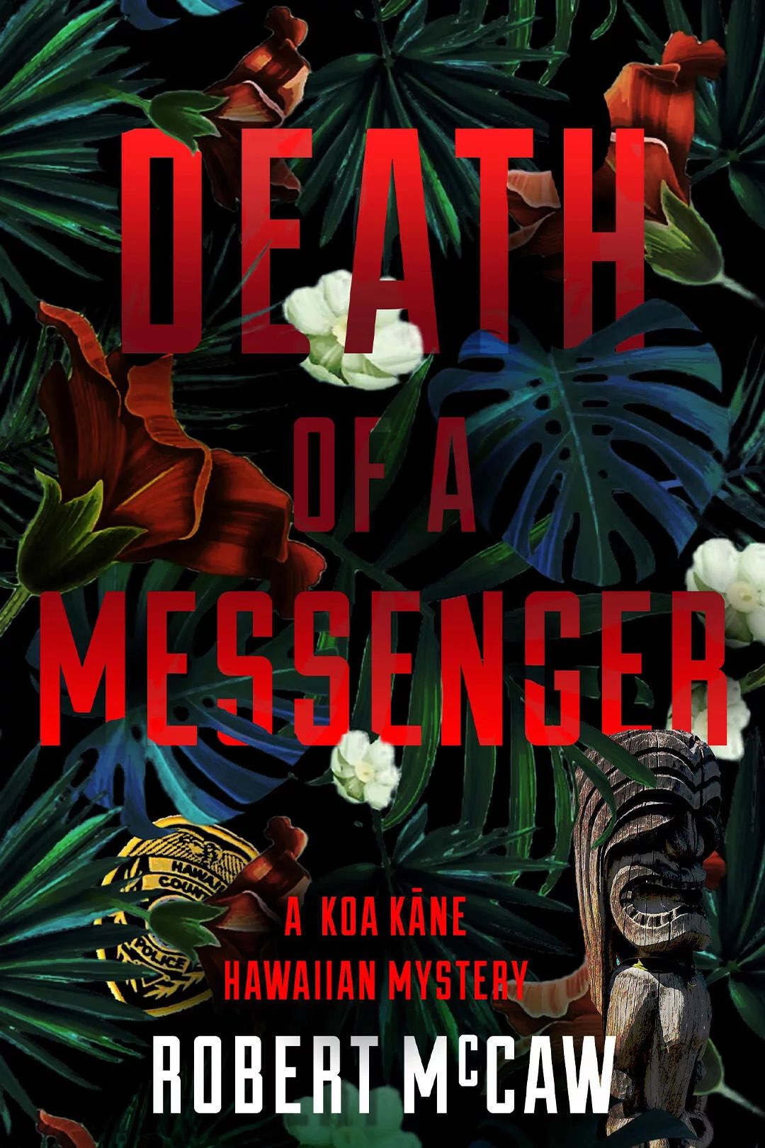 Death of a Messenger by Robert B. McCaw - Book Cover